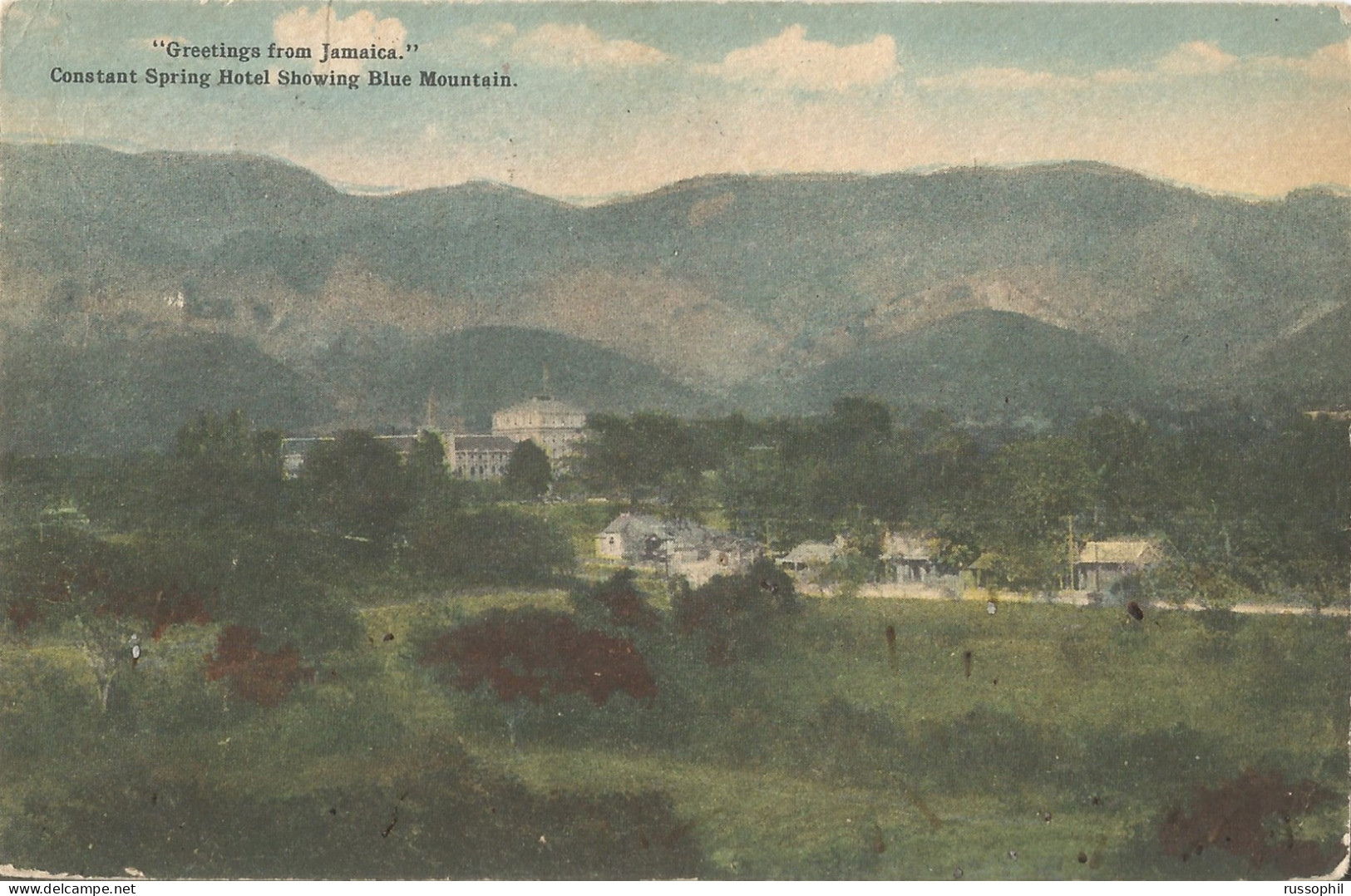 JAMAICA - CONSTANT SPRING HOTEL SHOWING BLUE MOUNTAINS - GREETINGS FROM JAMAICA - PUB. DUPERLY - 1927 - Jamaïque