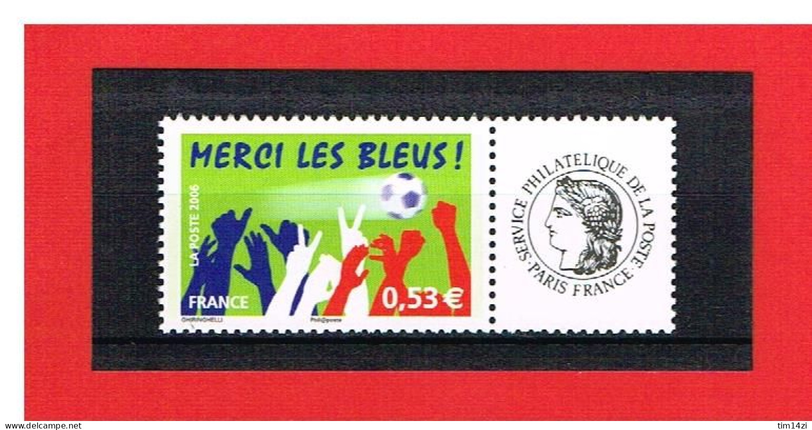 PERSONNALISE - 2006 - N°3936 A   - MERCI LES BLEUS  AVEC VIGNETTE CERES  - Y & T- COTE : 5 EUROS - Unused Stamps