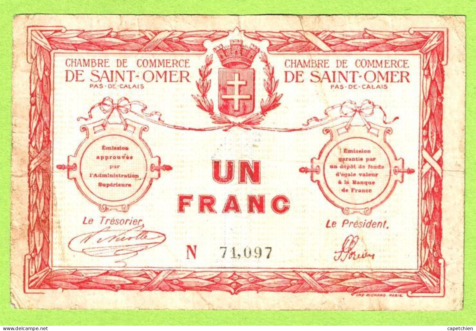 FRANCE / CHAMBRE De COMMERCE / SAINT OMER / 1 FRANC / 14 AOUT 1914 / PAS De N° De SERIE  / N° 71097 - Chambre De Commerce