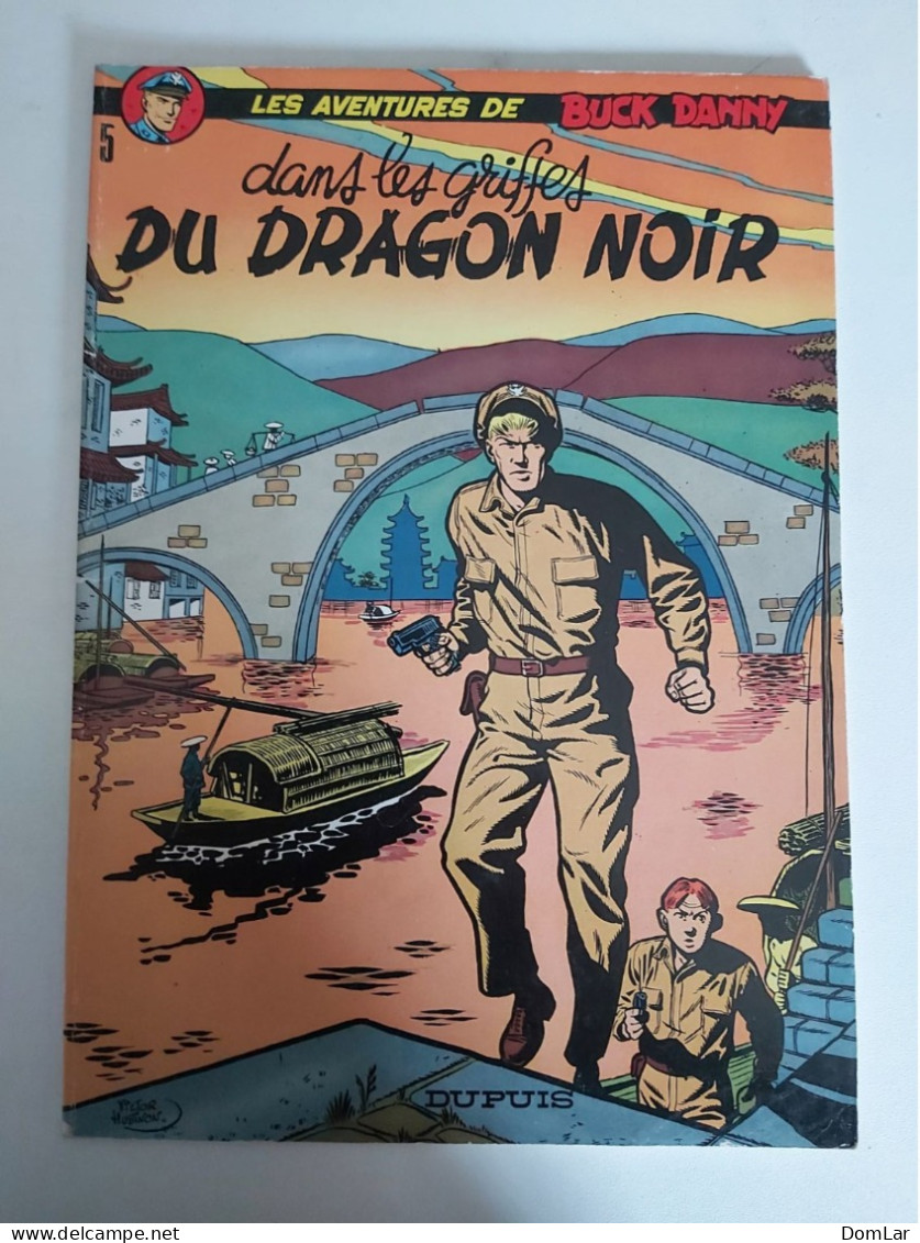 N°5 Dans Les Griffes Du Dragon Noir (Charlier/Hubinon) - Buck Danny