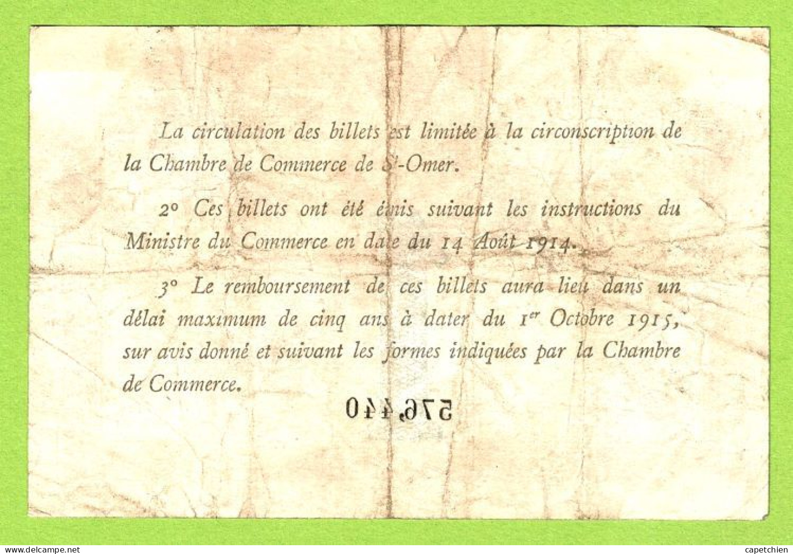 FRANCE / CHAMBRE De COMMERCE / SAINT OMER / 1 FRANC / 14 AOUT 1914 / CINQUIEME EMISSION / N° N 576440 - Cámara De Comercio