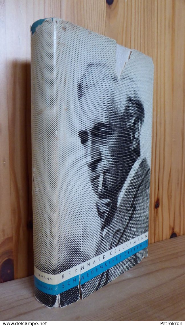 Bernhard Kellermann Schwedenklees Erlebnis U.a. Leinenausgabe Berlin 1966 - German Authors