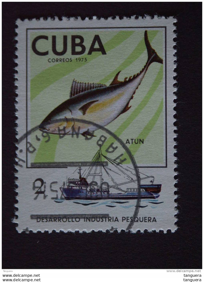 Cuba 1975 Visvangst La Pêche Fishing Thon Atun Tonijn Yv. 1828  O - Usati