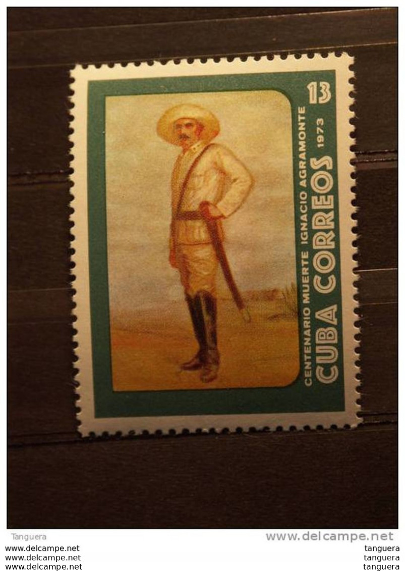 Cuba 1973 Ignacio Agramonte Y Loynaz Major Général De L'armée Schilderij Tableau Yv 1674 MNH ** - Unused Stamps