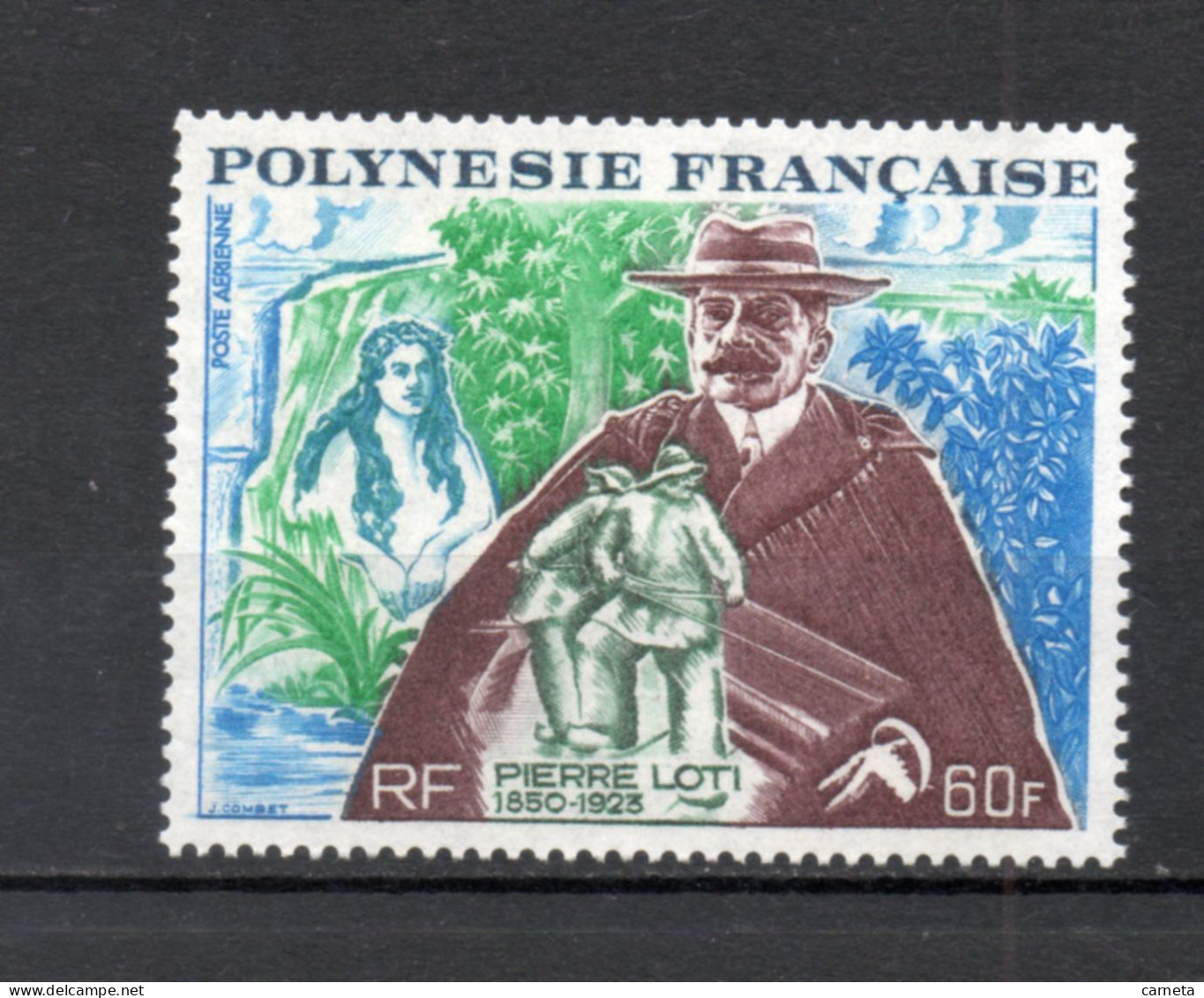 POLYNESIE  PA  N°  76   NEUF SANS CHARNIERE COTE  46.00€    PIERRE LOTI ECRIVAIN - Ungebraucht