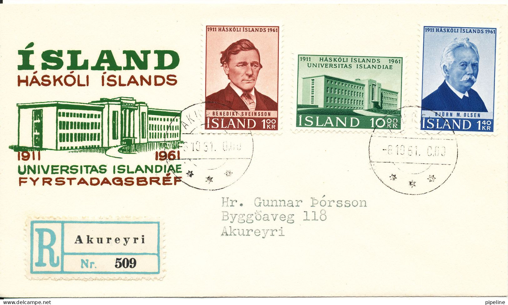 Iceland Registered FDC 6-10-1961 University Of Iceland Complete Set Of 3 With Cachet - FDC