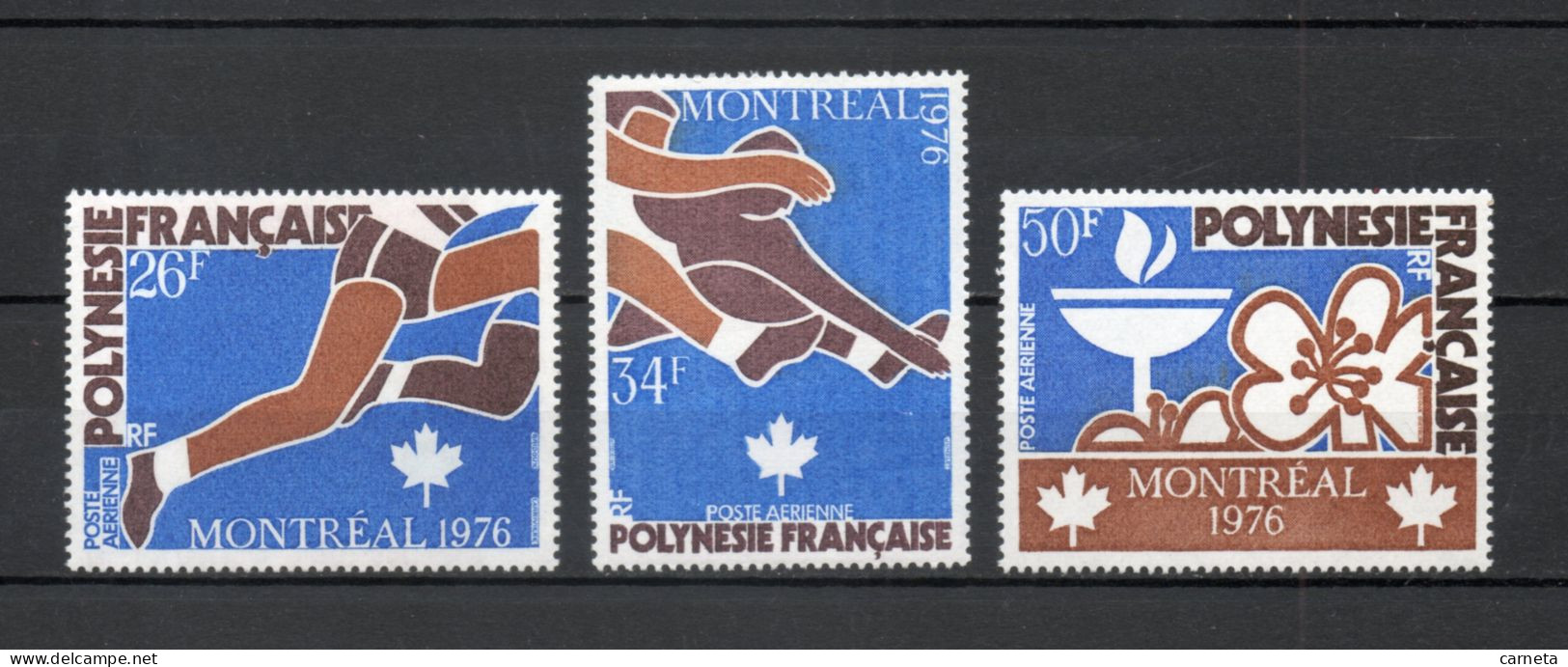 POLYNESIE  PA  N°  110 à 112   NEUFS SANS CHARNIERE COTE  26.50€    JEUX OLYMPIQUES MONTREAL SPORT - Unused Stamps