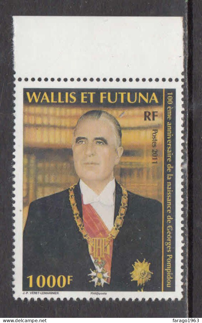 2011 Wallis & Futuna France President Pompidou  Complete Set Of 1 MNH @ BELOW FACE VALUE - Neufs