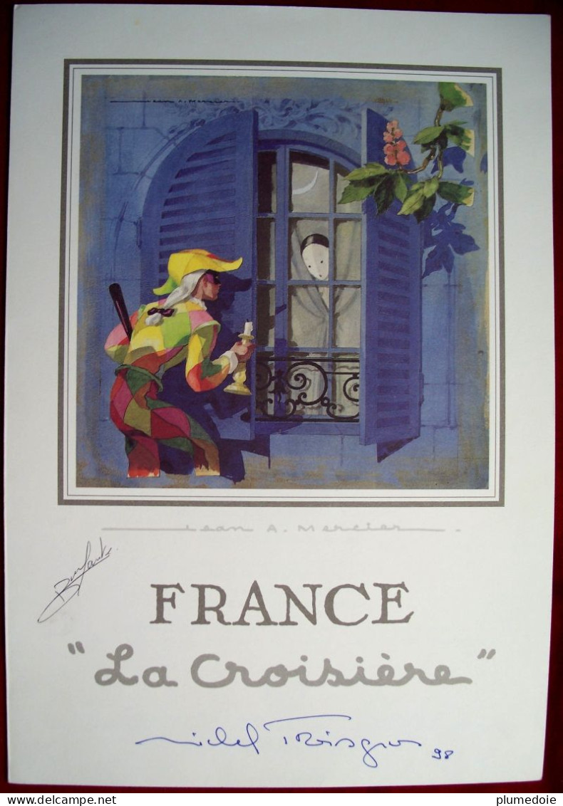 MENU PAQUEBOT SS NORWAY FRANCE " LA CROISIERE  " 1998 DINER DE GALA Illustration JEAN A MERCIER Signé MICHEL TROISGROS - Menus