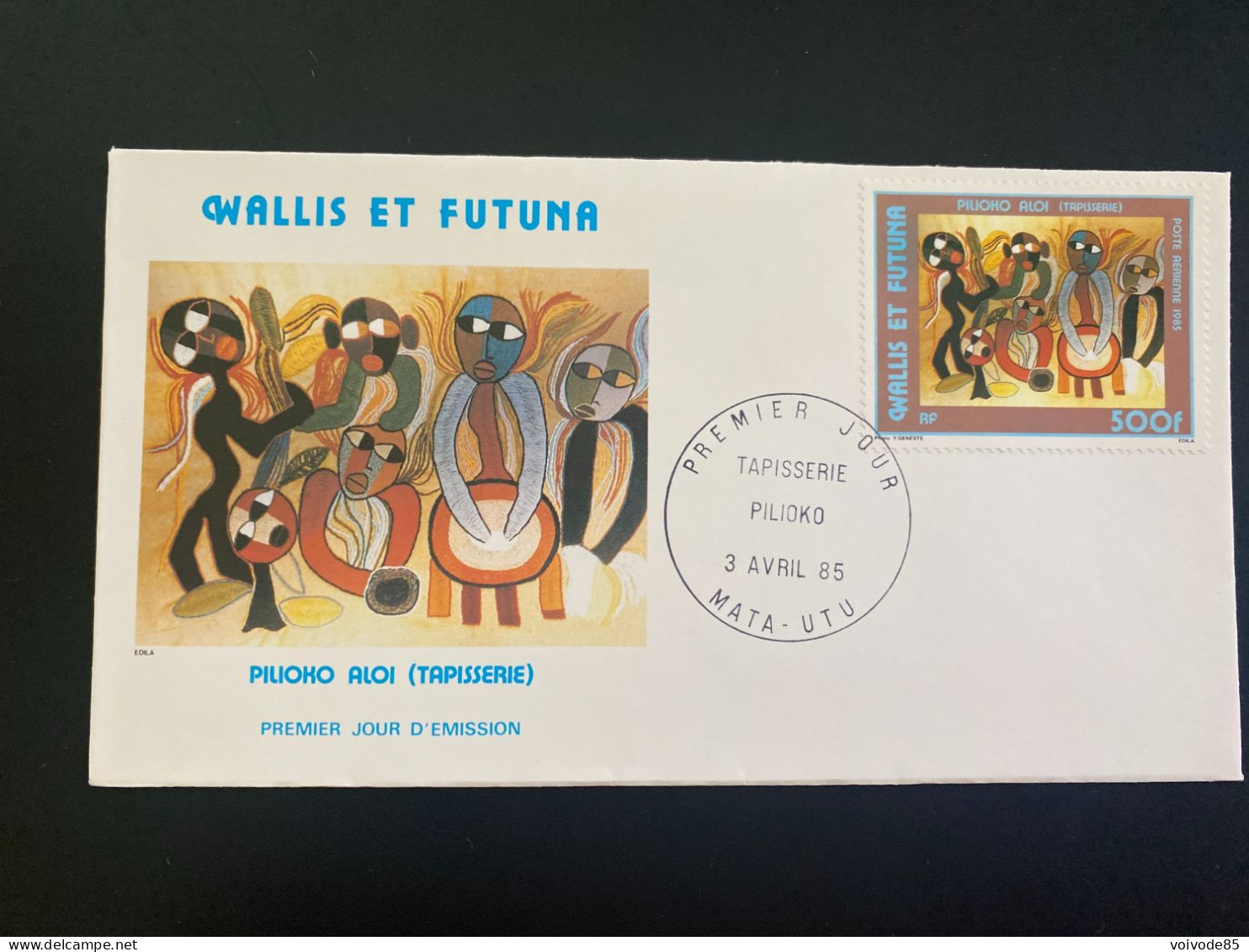 Enveloppe 1er Jour "Pilioko Aloi - Tapisserie" 03/04/1985 - PA143 - Wallis Et Futuna - FDC