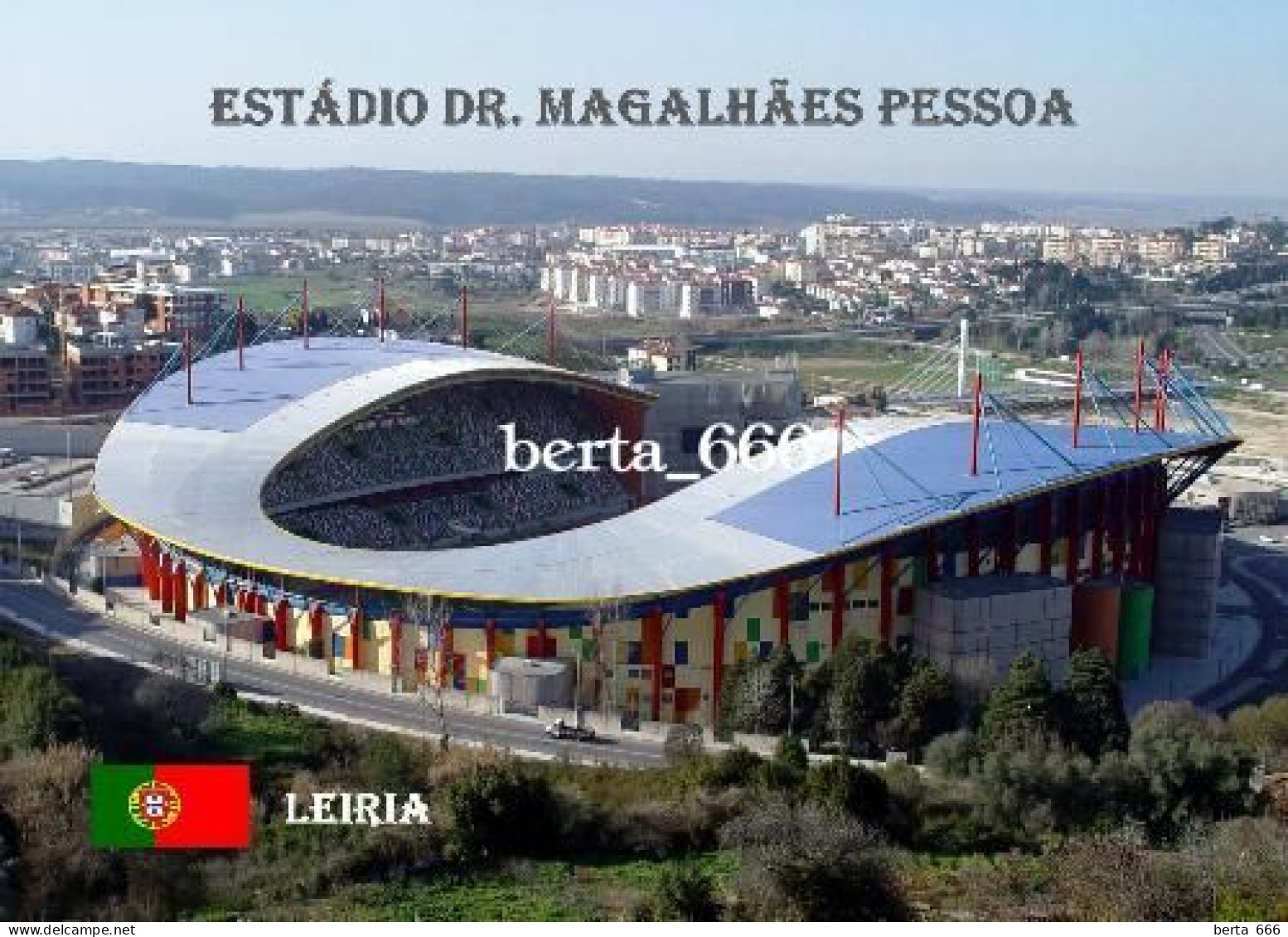 Portugal Leiria Magalhaes Pessoa Stadium New Postcard - Stades