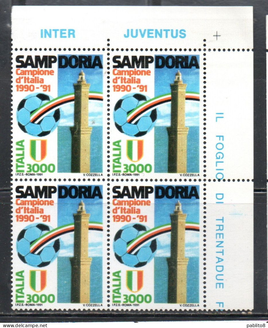 ITALIA REPUBBLICA ITALY REPUBLIC 1991 LO SCUDETTO ALLA SAMPDORIA CAMPIONE DI CALCIO QUARTINA ANGOLO DI FOGLIO MNH - 1991-00: Neufs