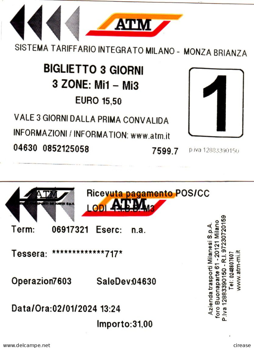 2 TICKET TICKETS TRANSPORT ATM MILANO MONZA ITALY - Tickets - Vouchers