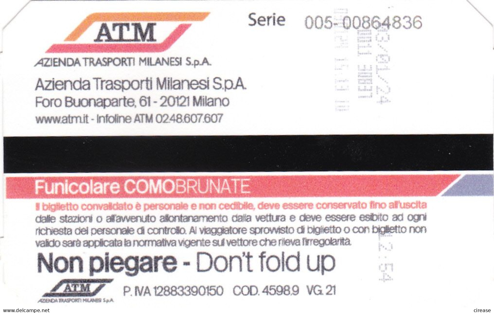 1 TICKET TICKETS TRANSPORT FUNICULARE RAILWAY ITALY - Tickets - Vouchers