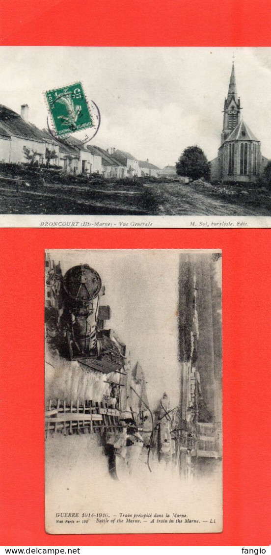 52.51. " BRONCOURT(Hte-Marne) ;Edit:M.  Sol,buraliste. " § " Train Précipité Dans La Marne-( Lég. Peu Courante 1914.16?) - Champagne-Ardenne