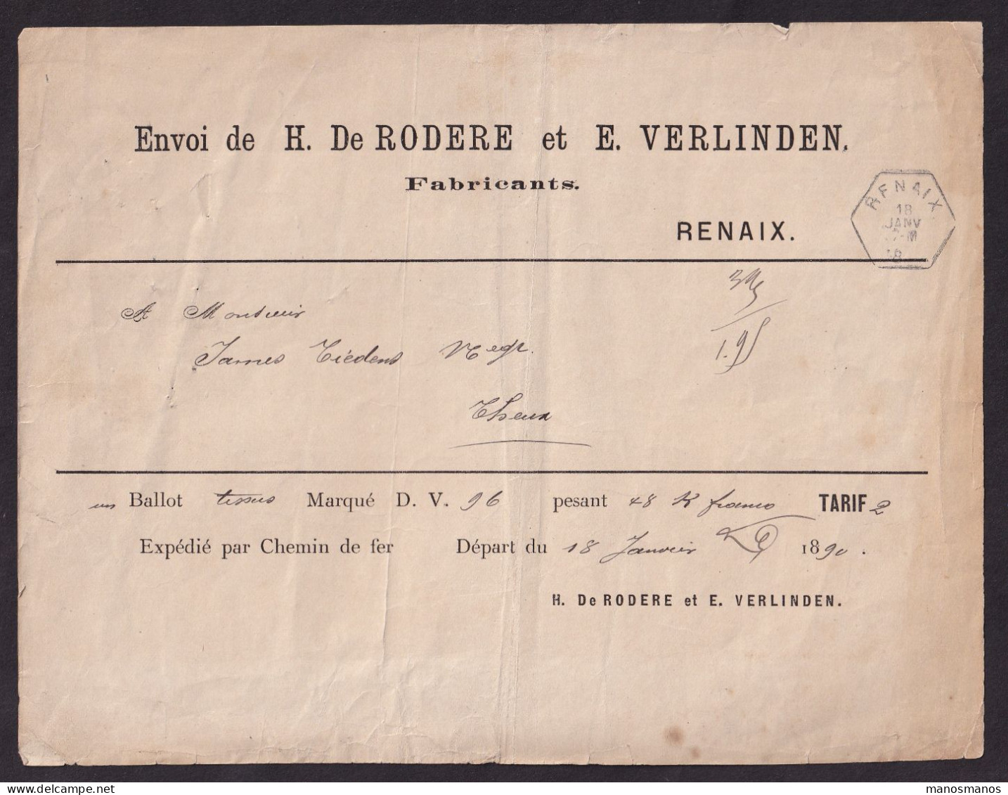 DDFF 817 -- Lettre De Voiture Hexagonal Gare De RENAIX 1890 à THEUX / Entete De Rodere Et Verlinden, Fabricants (Tissus) - Documentos & Fragmentos