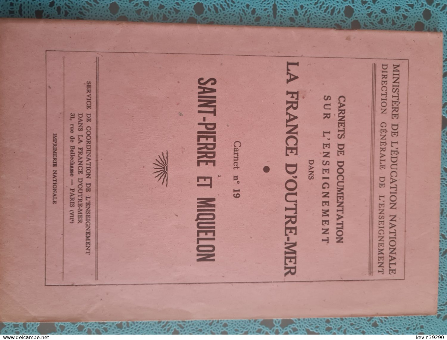 Carnet Outre Mer Saint Pierre Et Miquelon éducation Nationale - Encyclopedieën