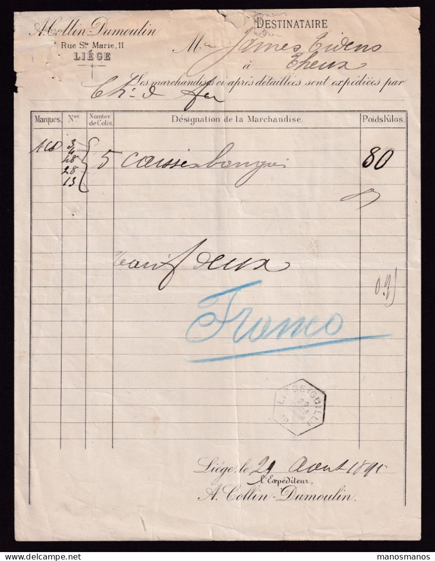 DDFF 818 -- Lettre De Voiture Hexagonal Gare De LIEGE GUILL. 1891 à THEUX / Entete Collin Dumoulin (Caisses De Bougies) - Documents & Fragments