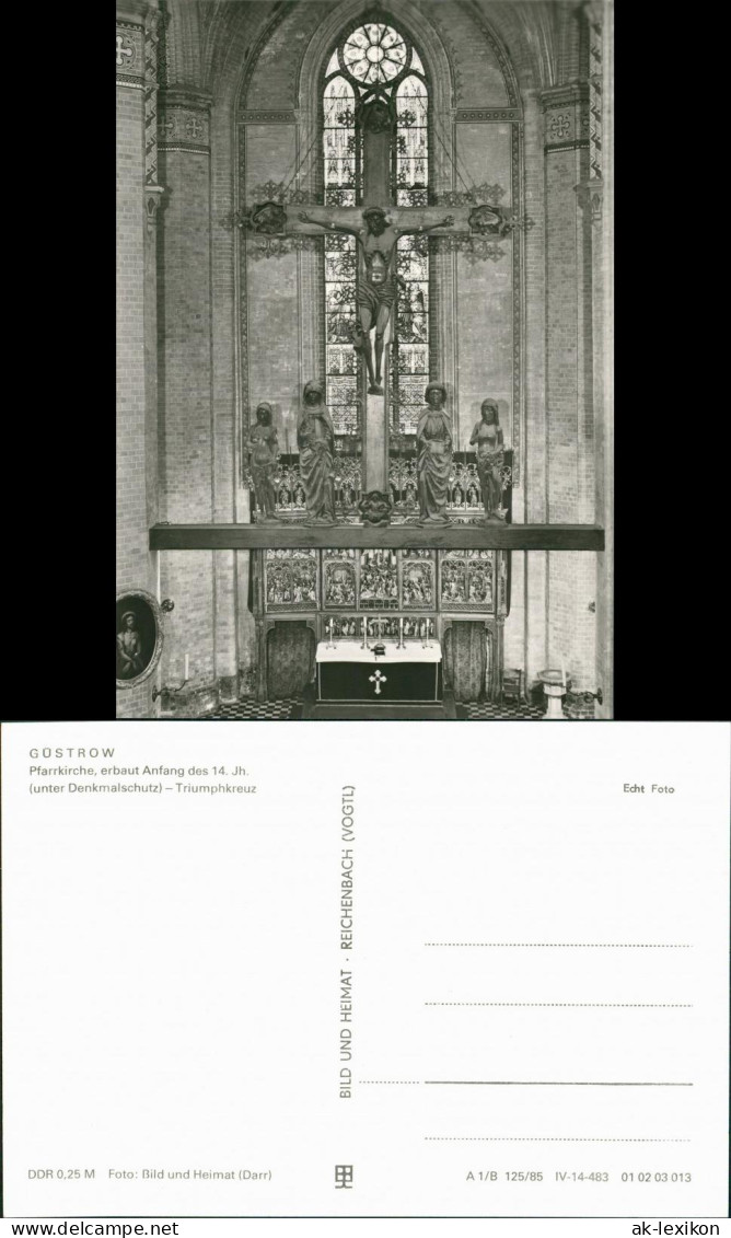 Ansichtskarte Güstrow Pfarrkirche - Triumphkreuz 1985 - Guestrow