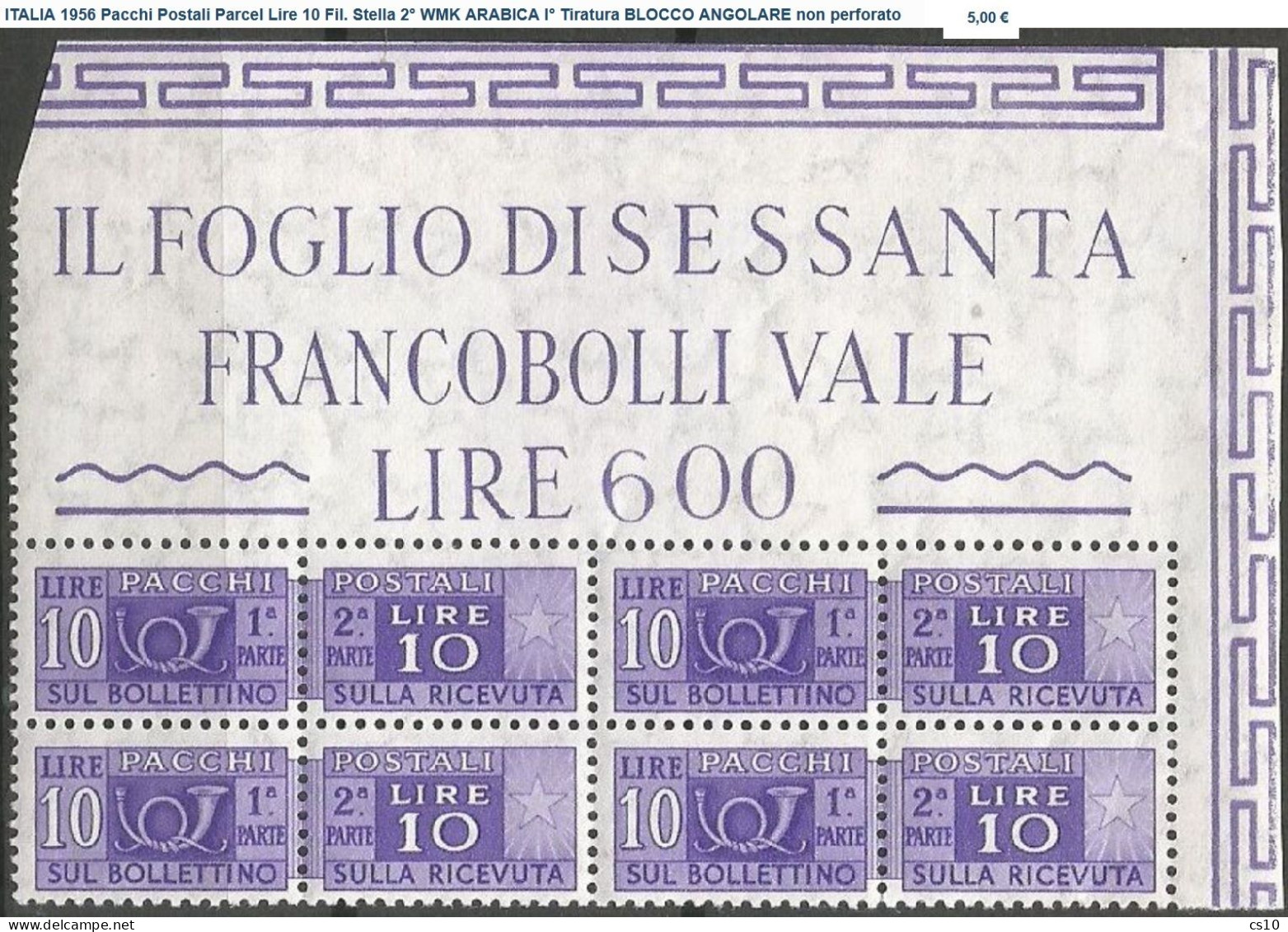 ITALIA Pacchi Postali + BLOCCO ANGOLARE : Lotto 23 DIFFERENTI Per Filigrana, Gomma, Stampa, Perforazione Testata Nuovi** - 1961-70: Mint/hinged