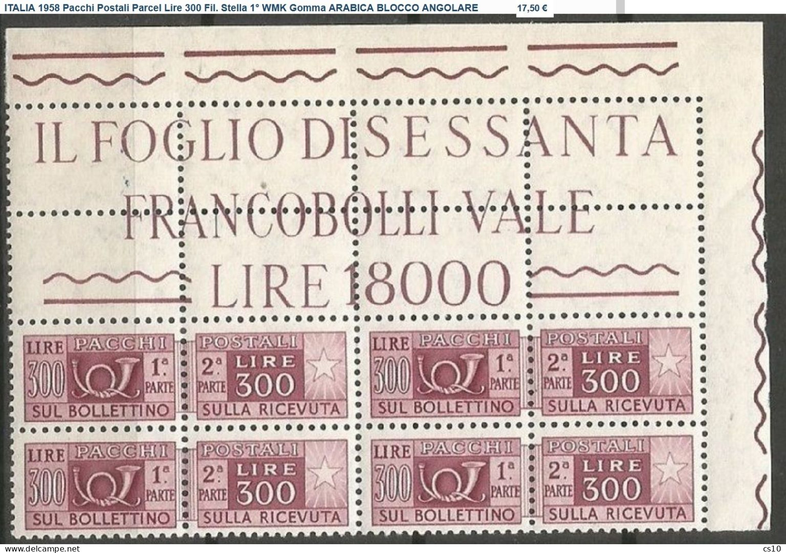 ITALIA Pacchi Postali + BLOCCO ANGOLARE : Lotto 23 DIFFERENTI Per Filigrana, Gomma, Stampa, Perforazione Testata Nuovi** - 1961-70: Nieuw/plakker