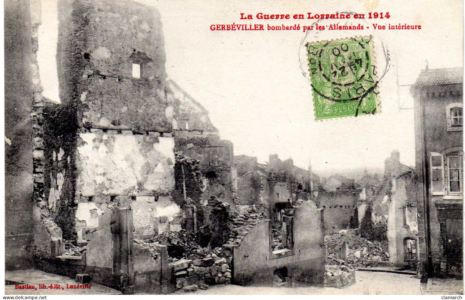 MEURTHE ET MOSELLE-La Guerre En Lorraine En 1914-Gerbéviller Bombardé Par Les Allemands-Vue Intérieure - Bastien - Domevre En Haye