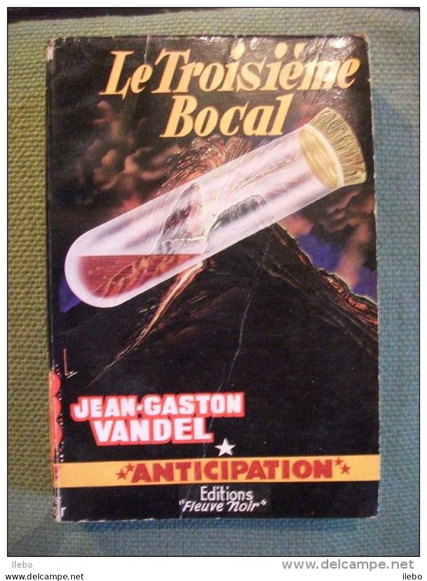 Le  Troisième Bocal Jean Gaston Vandel Anticipation N° 77  Fleuve Noir Brantonne - Fleuve Noir