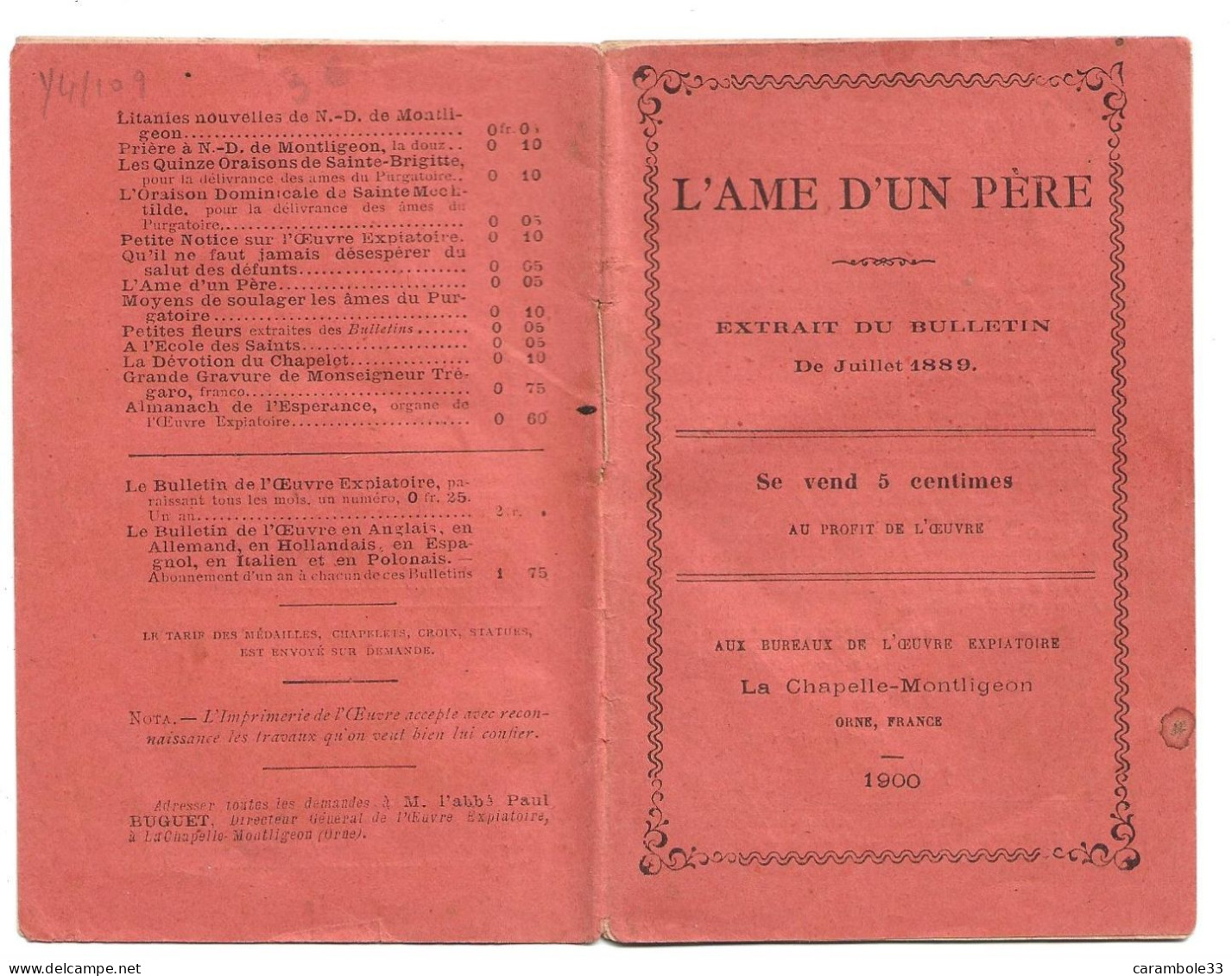L'AME D'UN PERE   La Chapelle-Montligeon  ORNE  1900   EXTRAIT DU BULLETIN Juillet 1880  (1447) - Programmes