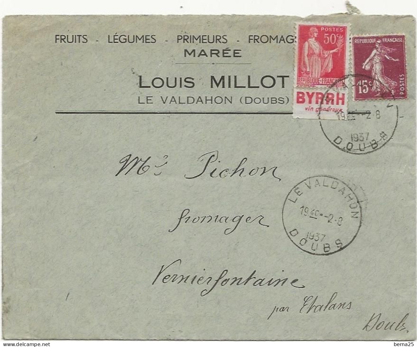 ENVELOPPE LOUIS MILLOT LE VALDAHON DOUBS TP PAIX YT 283 PUB BYRRH DESTINATAIRE PICHON A VERNIERFONTAINE - 1932-39 Peace