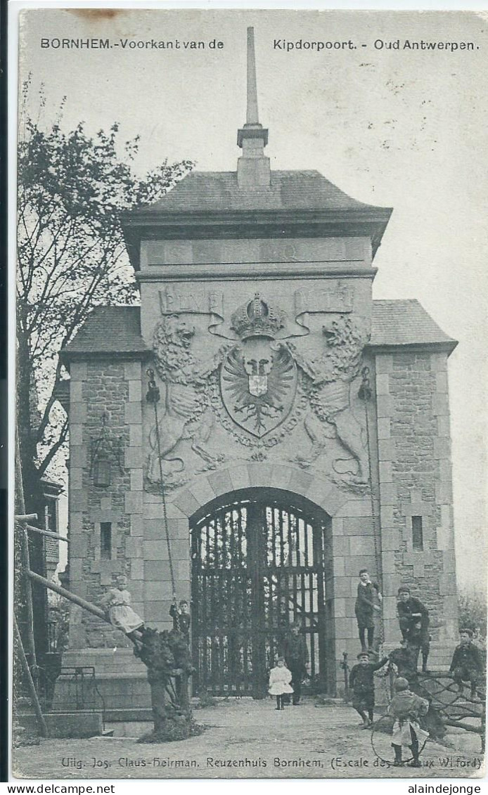 Bornem - Bornhem - Voorkant Van De Kipdorpoort - Oud Antwerpen - 1913 - Bornem
