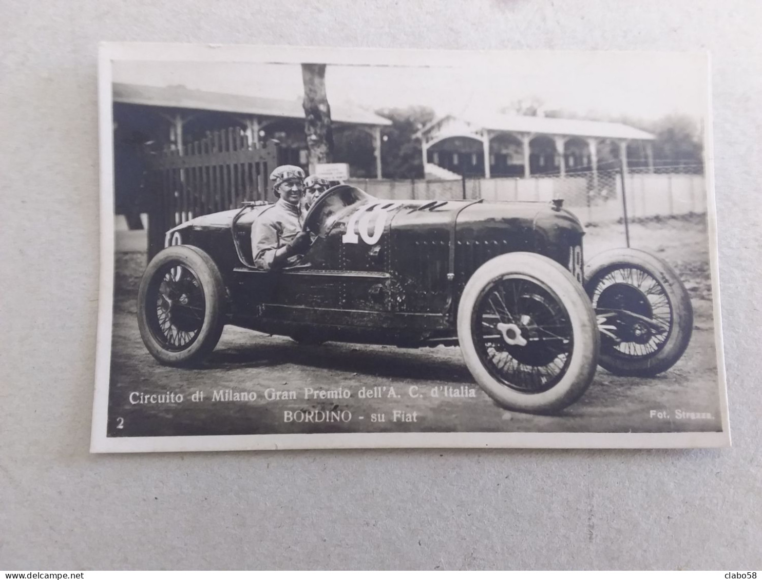 1922  CIRCUITO DI MILANO GRAN PREMIO DELL'A.C. D'ITALIA  BORDINO SU FIAT  FOTO STROZZA - Grand Prix / F1