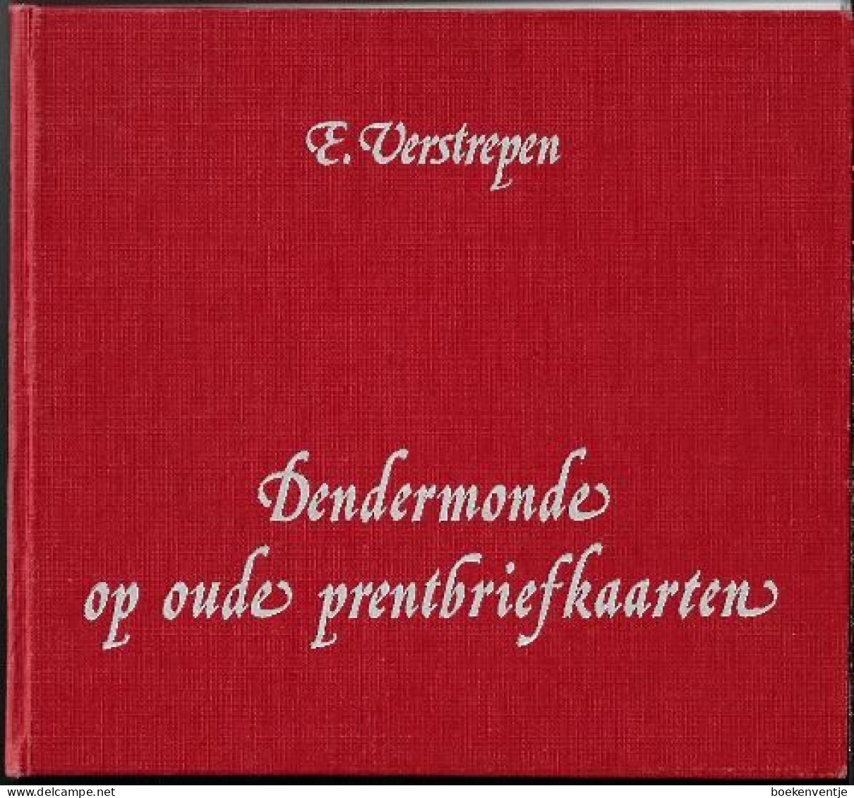 Dendermonde Op Oude Prentbriefkaarten - Otros & Sin Clasificación