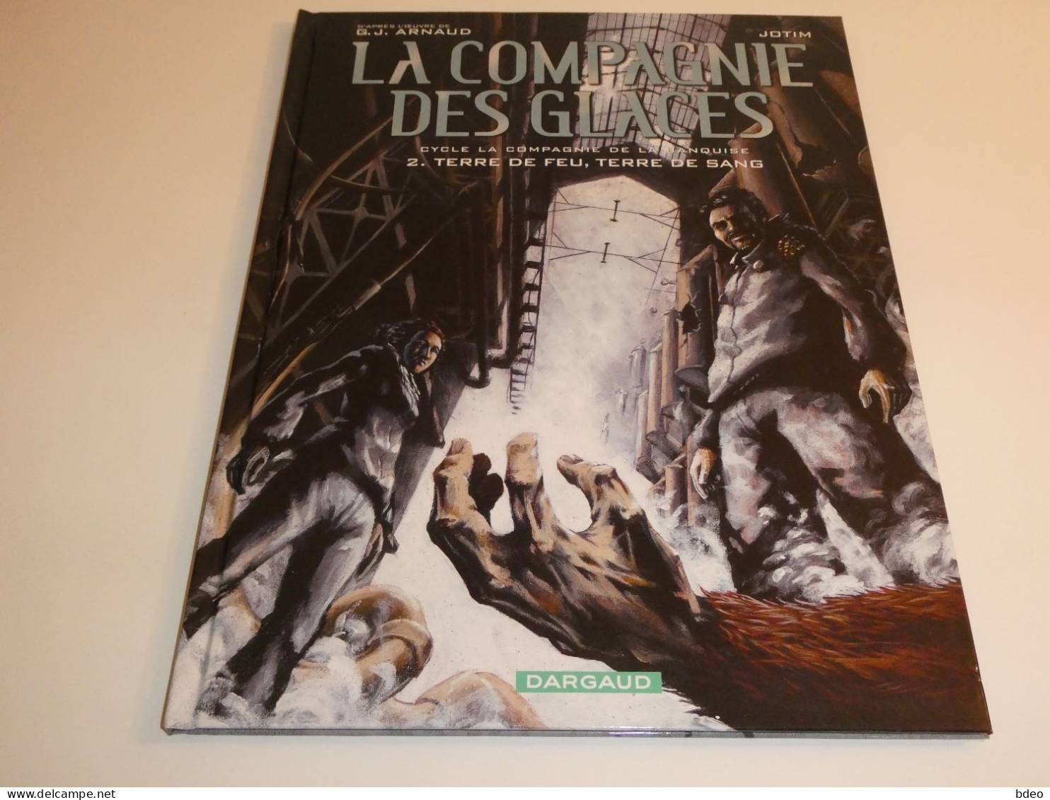 EO LA COMPAGNIE DES GLACES TOME 14 / TOME 2 CYCLE DE LA BANQUISE / TBE - Original Edition - French