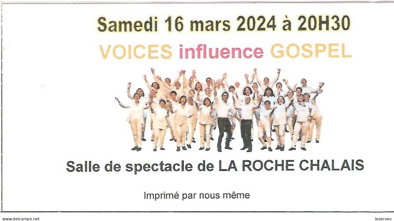 TICKET ENTREE CONCERT LA ROCHE CHALAIS GOSPEL VOICES INFLUENCE MARS 2024 (périmé) - Tickets - Vouchers