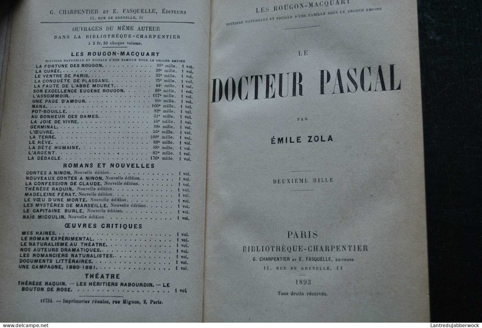 Emile ZOLA Le Docteur Pascal - Les Rougon-Macquart - Charpentier 1893 - Arbre Généalogique - 2è Mille Reliure Dos Cuir - 1801-1900