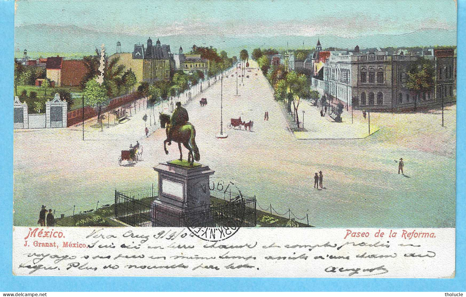 Mexique-Mexico City-El Paseo De La Reforma (colorisée)-->Cachet De "Veracruz-1904" Timbre 4 Cent. Edit.J.Granat, México - Mexique