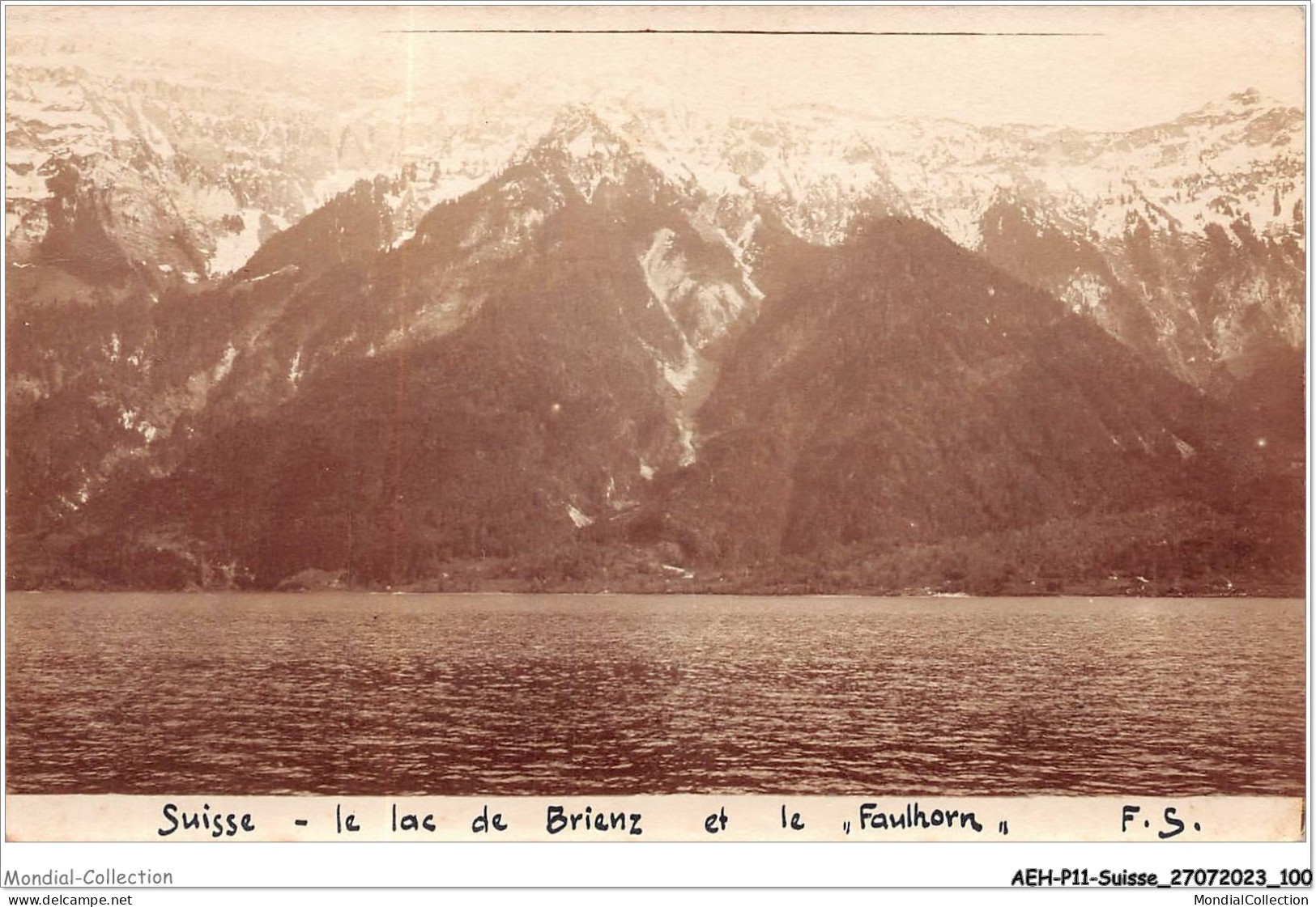 AEHP11-0987- SUISSE - LE LAC DE BRIENZ ET LE FAULHORN  - Lago Di Brienz