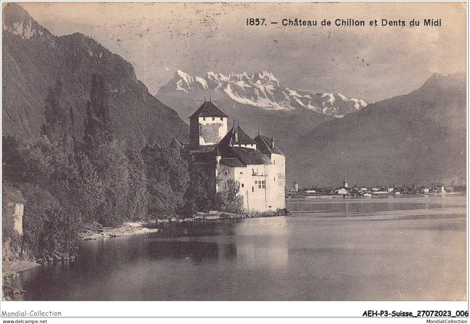 AEHP3-0196- SUISSE - CHÂTEAU DE CHILLON ET DENTS DU MIDI  - Veytaux