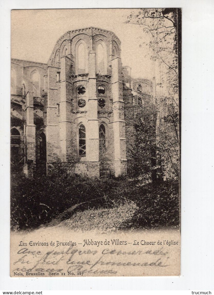 NELS Série 11 N° 187  - Les Environs De Bruxelles - Abbaye De VILLERS - Le Choeur De L'église - Villers-la-Ville