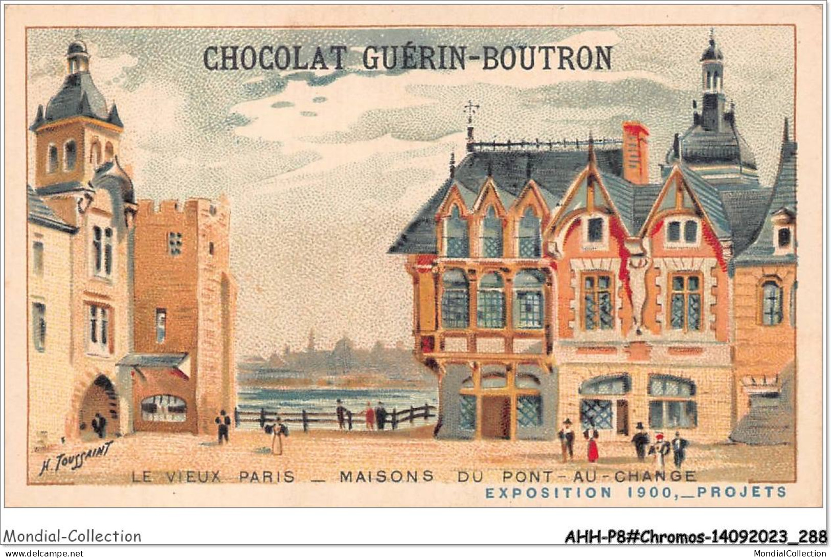 AHHP8-1545 - CHROMOS - CHOCOLAT-GUERIN-BOUTRON - PARIS - Le Vieux Paris - Maisons Du Pont-au-change - 10,5 X 7cm - Guérin-Boutron