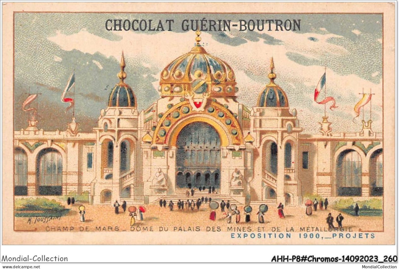 AHHP8-1531 - CHROMOS - CHOCOLAT-GUERIN-BOUTRON - PARIS - Champ De Mars - Dome Du Palais Des Mines - 10,5 X 7cm - Guérin-Boutron