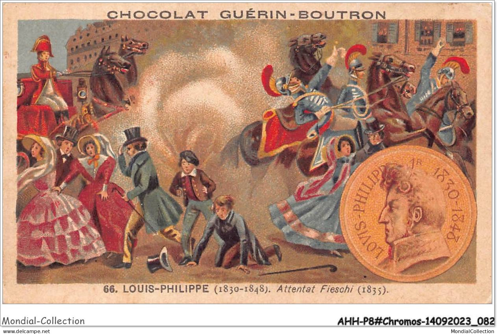 AHHP8-1442 - CHROMOS - CHOCOLAT-GUERIN-BOUTRON - PARIS - Louis Philippe - Attentat Fieschi - 10,5 X 7cm - Guerin Boutron