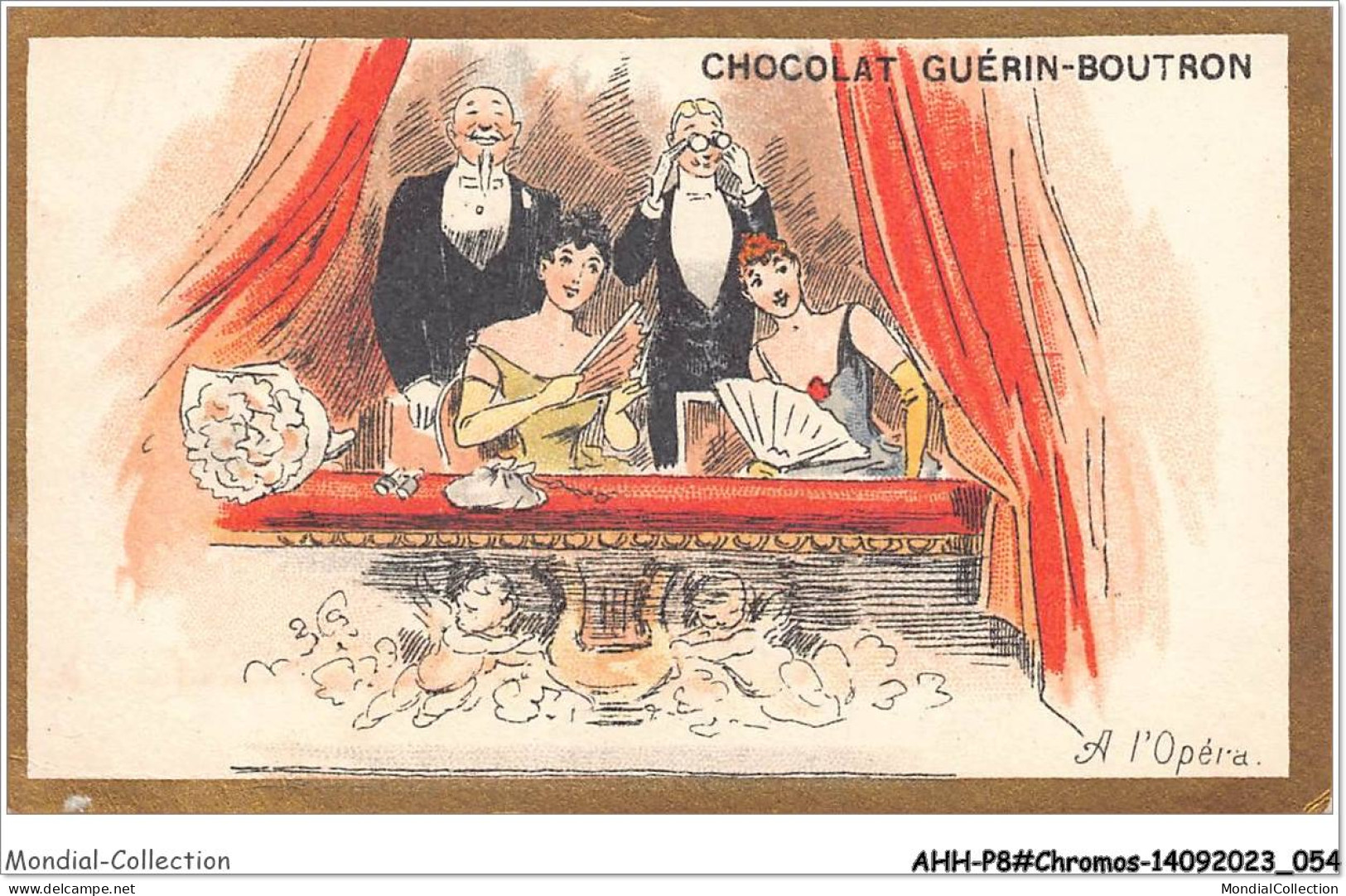 AHHP8-1428 - CHROMOS - CHOCOLAT-GUERIN-BOUTRON - PARIS - A L'opera - 10,5 X 7cm - Guérin-Boutron