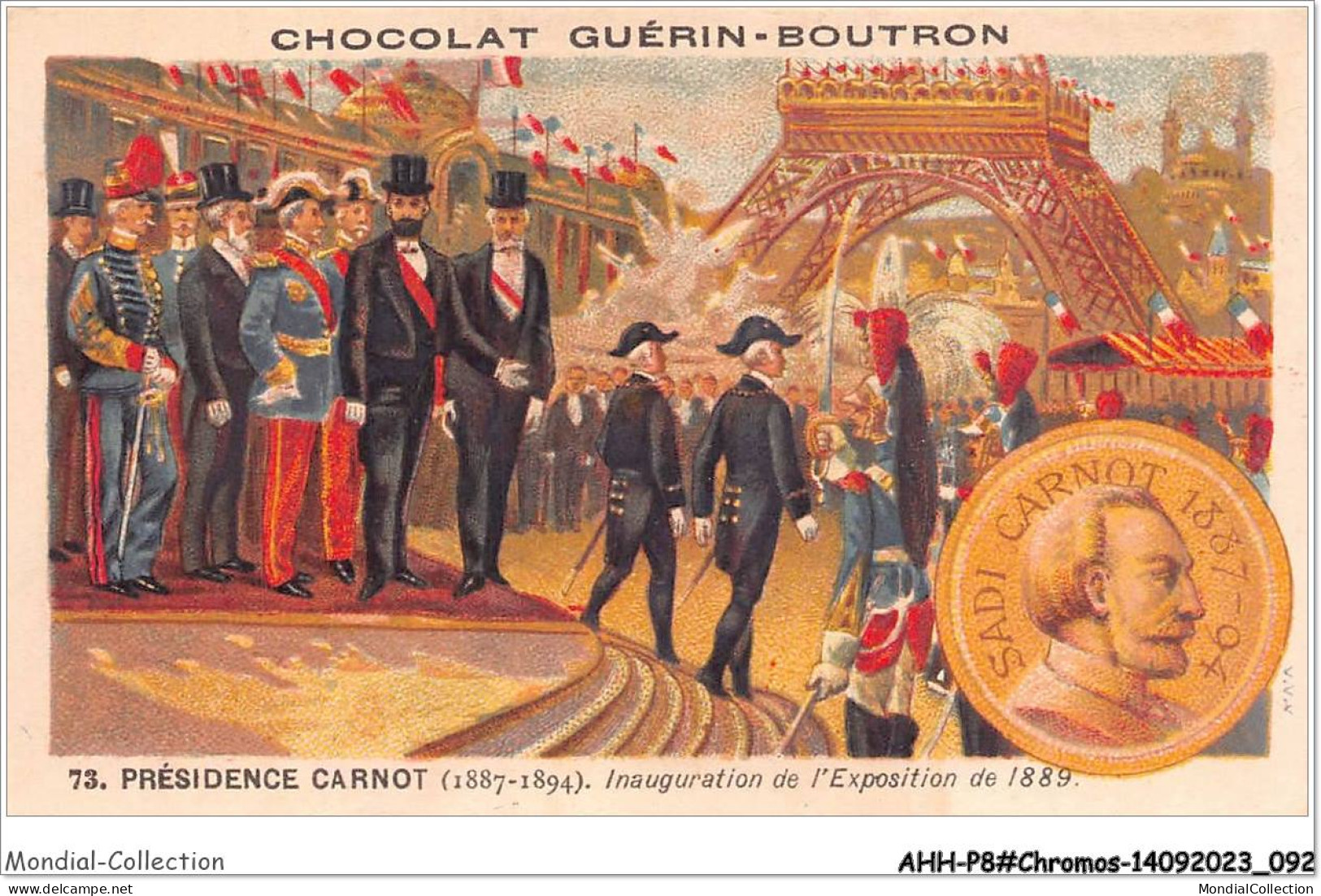 AHHP8-1447 - CHROMOS - CHOCOLAT-GUERIN-BOUTRON - PARIS - Presidence Carnot - Inauguration De L'exposition - 10,5 X 7cm - Guerin Boutron