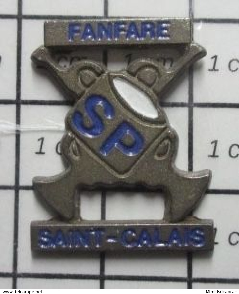 511B Pin's Pins / Beau Et Rare / POMPIERS / FANFARE DES SAPEURS POMPIERS DE SAINT-CALAIS-BOULES - Firemen