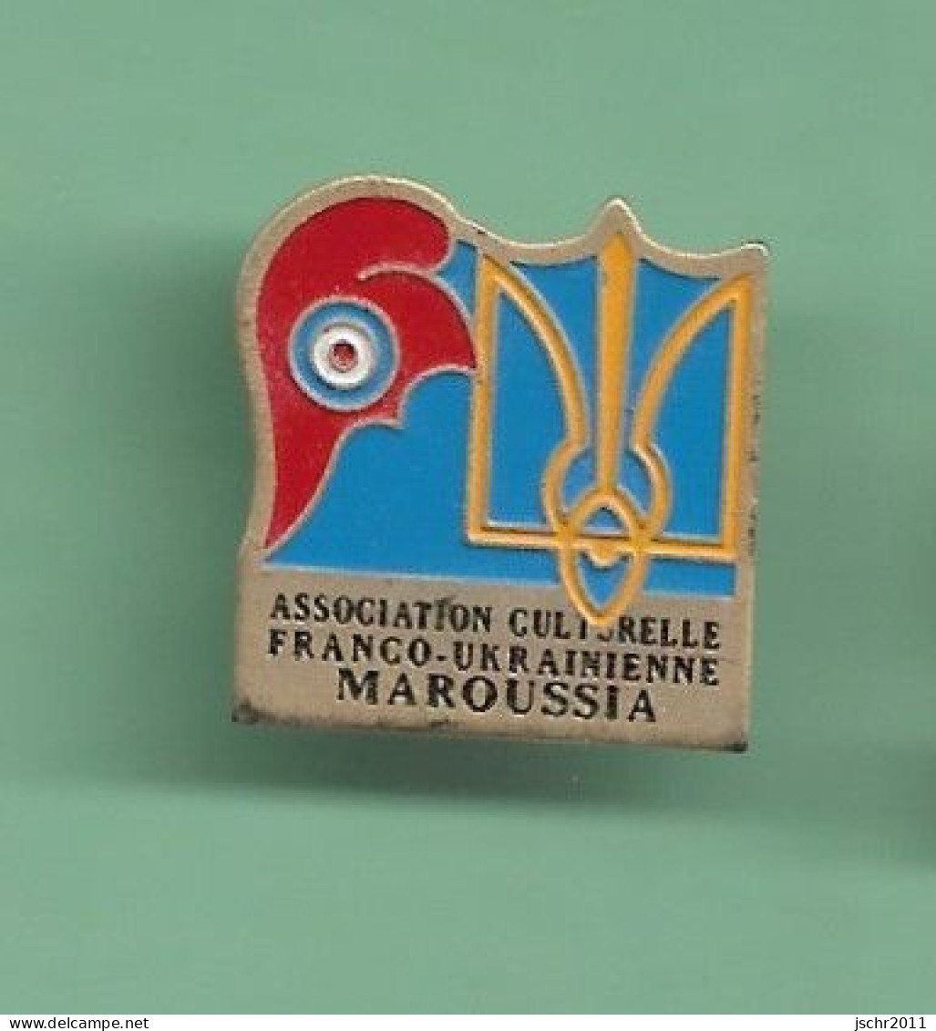 Pin's ASSOCIATION CULTURELLE FRANCE - UKRAINIENNE *** MAROUSSIA *** WW02 (18-1) - Asociaciones