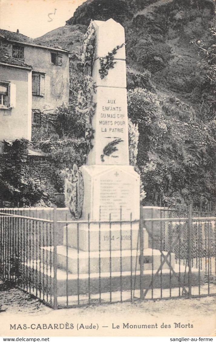 CPA 11 MAS CABARDES / LE MONUMENT AUX MORTS / Cliché Rare - Sonstige & Ohne Zuordnung