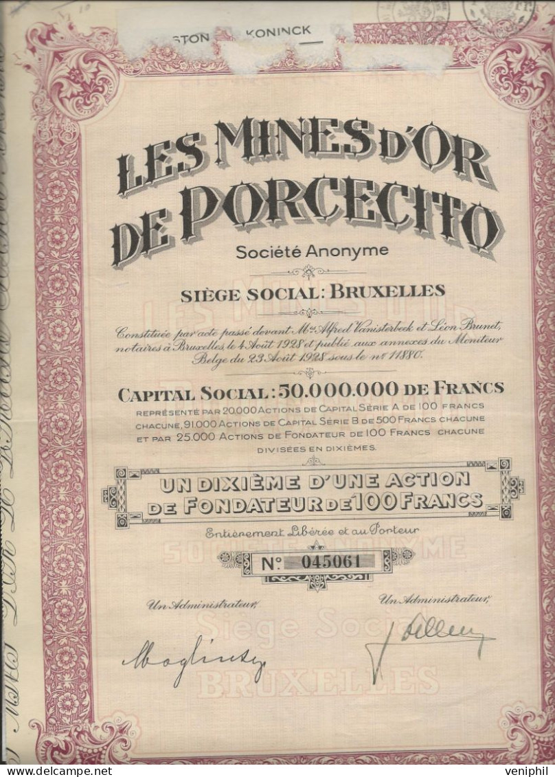 LES MINES D'OR DE PORCECITO  SS BRUXELLES - UN DIXIEME D'UNE ACTION DE FONDATEUR DE 100 FRS -1928 - Mines