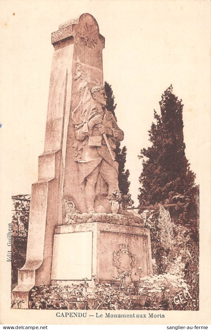 CPA 11 CAPENDU / MONUMENT AUX MORTS / Cliché Rare - Capendu