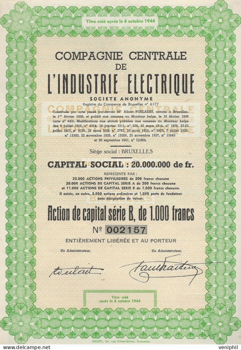 COMPAGNIE CENTRALE DE L'INDUSTRIE ELECTRIQUE - ACTION SERIE B DE 1000 FRS -ANNEE 1944 - Electricité & Gaz